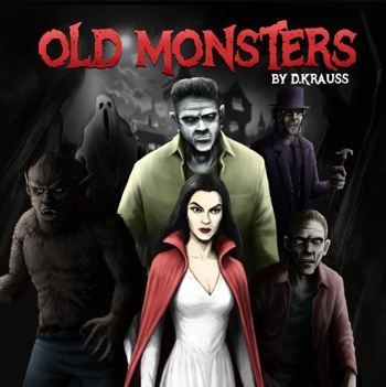 Old Monsters
